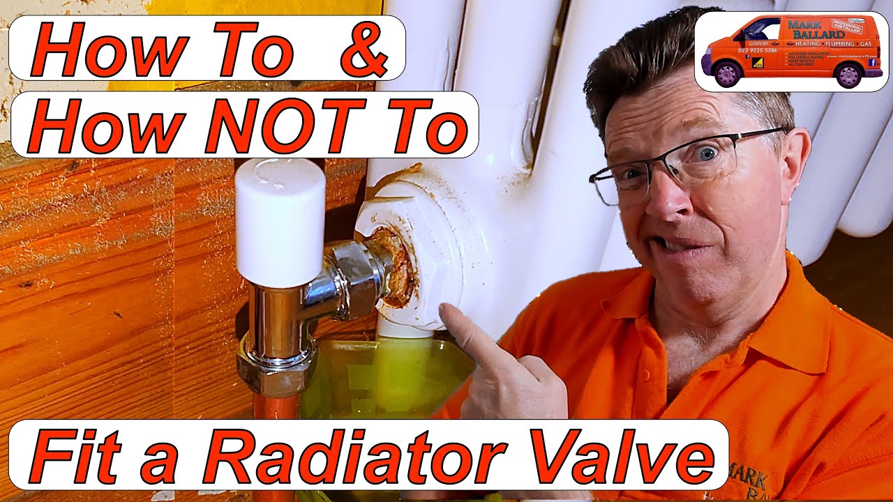 How To Fit Radiator Valves & How NOT To Fit A Radiator Valve. Fixing ...