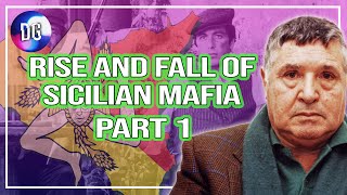 Rise and Fall of Sicilian Mafia/Cosa Nostra (Part I) – Corleonesi of Toto Riina - Mafia Documentary