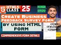 #25 How to Create a Form in HTML | How to Create Feedback Form in html|  skillsepisode #htmltutorial
