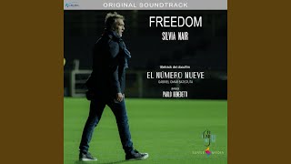 Freedom (Dalla colonna sonora del film El nùmero nueve)