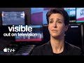Visible: Out On Television — Official Trailer | Apple Tv 