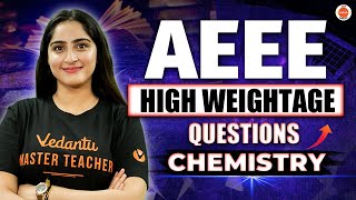 Amrita Engineering Entrance Examination (AEEE) | HIGH WEIGHTAGE QUESTIONS📝| Chemistry | Diksha Mam