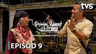 Jajahan Tanah Mahkota | Episod 9 | Pejalai Kamek Orang | TVS Entertainment