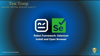 10. Robot Framework with Selenium: Installing, Configuring, and Managing Multiple Browsers