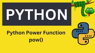 Python Power Function | pow()| Python for absolute Beginners