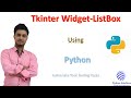 Creating a List Box in Tkinter Widget || Python
