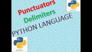 #Python //DELIMITERS#Puncutators