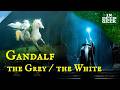 What is the difference between Gandalf the Grey and Gandalf the White?