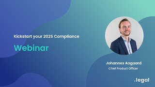 Webinar: Kickstart your 2025 compliance