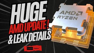 Huge AMD Update! Latest Leaks \u0026 Rumors Detailed