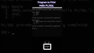 Hello World Program | Write Hello World program in PL/SQL | Hello PL/SQL program | TechnonTechTV