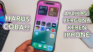 Aplikasi iPhone yang Berguna dan Keren yang Harus Kalian Coba !!!