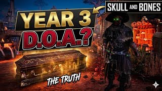 Skull and Bones Year 3: Dont believe the hype!