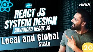 React System Design #20 React Local vs Global State 🔥 | Context API vs Redux Explained
