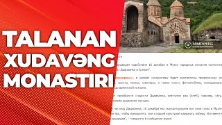 Talanan Xudavəng monastırı - ARB24 (Xəbərlər)