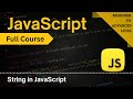 Master String Properties & Escape Characters | JavaScript Full Course 2025