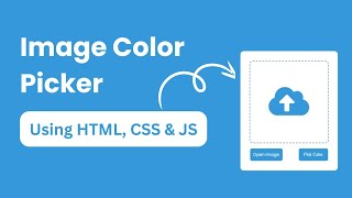 Responsive Image Color Picker Using HTML, CSS, and JavaScript | EyeDropper API | Code With Pawan