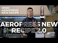 Aeropress Recipe 2.0