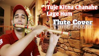 Tujhe Kitna Chahne Lage/Dil ka Dariya Beh hi Gaya/Flute cover instrumental Pravin