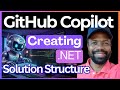 GitHub Copilot Visual Studio 2026 | Creating .NET Projects and Solution Structure (Code Rewrite)