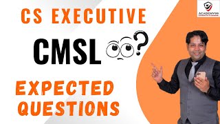 EXPECTED QUESTIONS | CMSL/SLCM CS EXECUTIVE 😇 HOPE FOR THE BEST 🙏