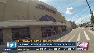 Don't Waste Your Money: JCPenney benefits from Target data breach