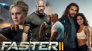 Faster 2 (2025) Movie | Jason Statham, Dwayne Johnson, Carla Gugino | Facts And Review