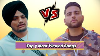 Sidhu Moose Wala Vs Karan Aujla - Top 3 Most Viewed Songs