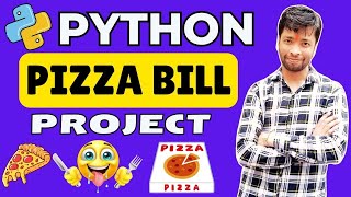How to Create a Pizza Bill Generator in Python (Beginner Project) 🔥| Python in 2025