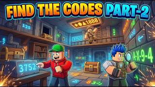 Find the Codes 🔒- Part-2 || #codes 🔑 #robloxgameplay ❌ #crowgamer #robloxedit #pcgamer ⛳ #funny 🟩 😁