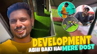 Vlog No 41 | Development Abhǐ | बाकी | Hai Mere Dost ..🥸