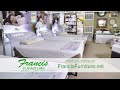 francis furniture not just another furniture store.