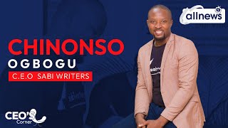 CEO's Corner Episode 4: Success Story Of Nigerian CEO | Chinonso Ogbogu CEO of Sabi Writers