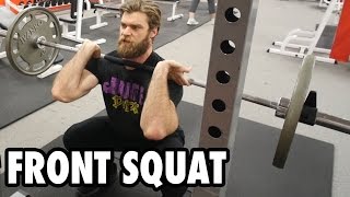 How to Perform FRONT SQUATS - Killer Quads Exercise Tutorial
