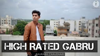 HIGH RATED GABRU - Guru Randhawa | Varun Dhawan | Saurabh Chaudhary | Dance Video