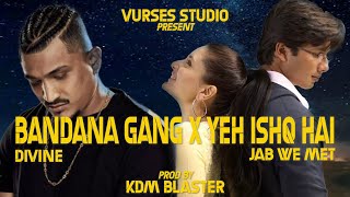 Yeh Ishq Hai X Divine Drill Mix | KDM Blaster | Versus Studio