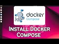 How to Install Docker Compose on Ubuntu (Step-by-Step Guide)