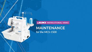 JUKI MCS-1500: Maintenance