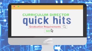 Quick Hits for Curriculum Directors: Graduation Requirements