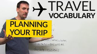 English Travel Vocabulary: Planning a Trip