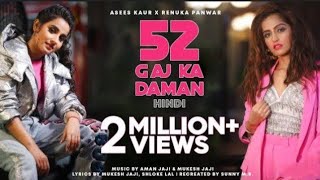 52 Gaj Ka Daman (Hindi) Asees Kaur | Renuka Panwar new song | 52 gaj ka daman pair matak chalungi