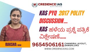 KAS PYQ Discussion  2017 - Polity by Raksha Mam