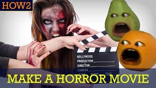 HOW2: How to Make a Horror Movie