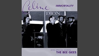 Celine Dion - Immortality (Remastered) [Audio HQ]