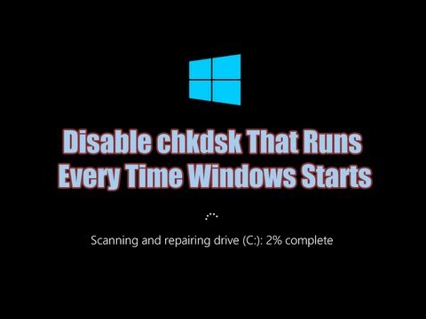 Disable the "chkdsk" disk check that runs every time you start Windows