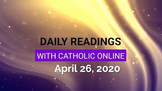 Daily Reading for Sunday, April 26th, 2020 HD