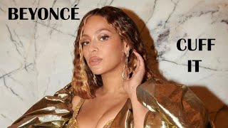 Beyoncé - CUFF IT (Official Lyrics Video)