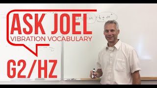 GRMS and G2/Hz Units | Vibration Signals #askjoel
