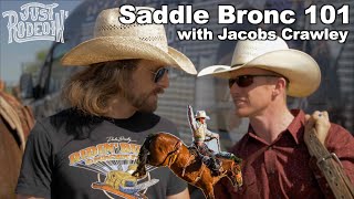 Saddle Bronc Riding basics with World Champ Hooey cowboy Jacobs Crawley - Just Rodeoin 4