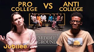Is College Necessary? Pro vs Anti-College | Middle Ground